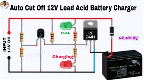 V Battery Charger Circuit Diagram With Auto Cut Off