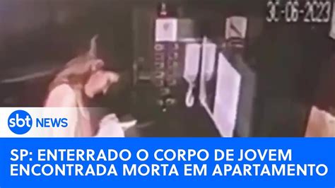 Corpo de jovem encontrada morta em apartamento é enterrado em SP