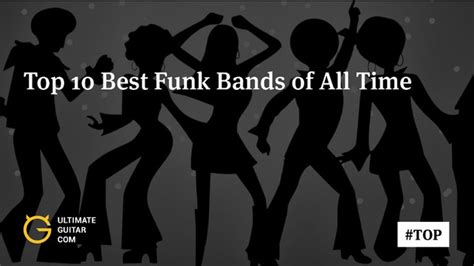 Top 10 Best Funk Bands Of All Time Ultimate Guitar