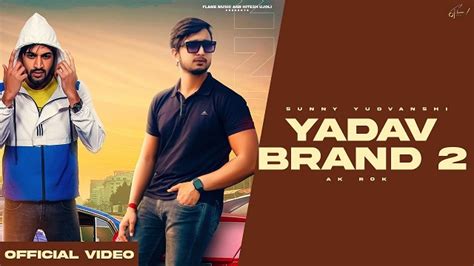 Yadav Brand 2 Lyrics - Sunny Yaduvanshi | Rao Sahab