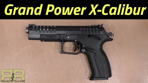 Grand Power X Calibur 9mm Pistol Youtube