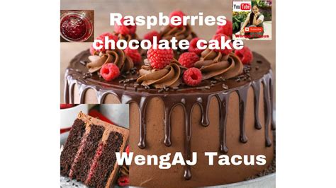 Homemade Raspberries Chocolate Layer Cakeeasy Recipe Youtube