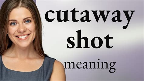 Understanding Cutaway Shot In Film And Video YouTube