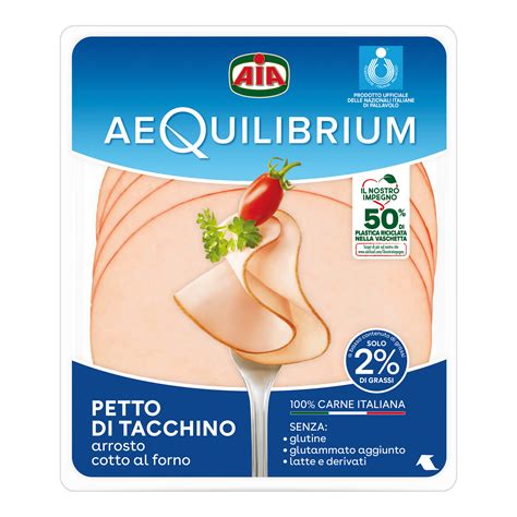 Petto Di Tacchino Al Forno 120g Aequilibrium Aia DAmbros Ipermercato