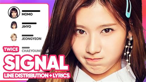 Twice Signal Line Distribution With Lyrics Youtube