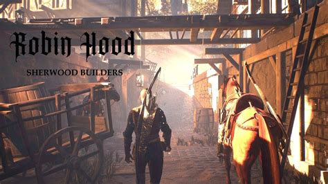 Robin Hood Sherwood Builders Full Demo Gameplay Youtube