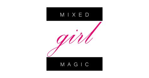 Mixed Girl Magic Mixed T Shirt Teepublic