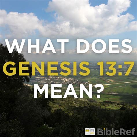 What does Genesis 13:7 mean? | BibleRef.com