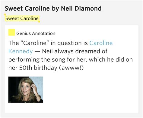 Sweet Caroline – Sweet Caroline by Neil Diamond