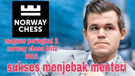 Magnus Carlsen Vs Aryan Tari Norway Chess Blitz Youtube