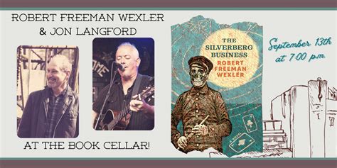 Robert Wexler "The Silverberg Business" | The Book Cellar