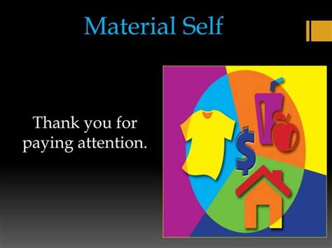 Material Self By William James