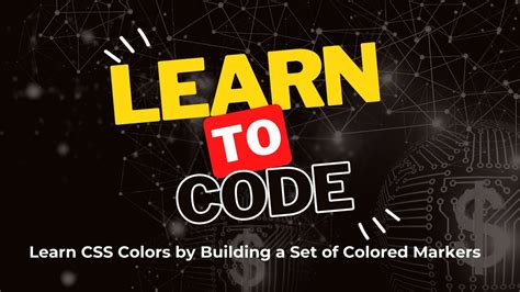 Learn Css Colors By Building A Set Of Colored Markers Free Css