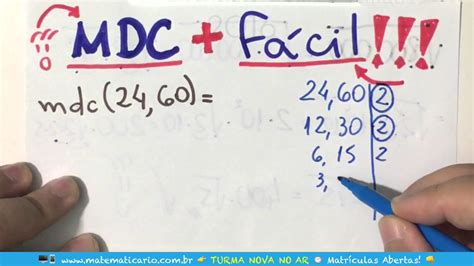 Mdc M Ximo Divisor Comum Mais F Cil E R Pido Minuto Matem Tica