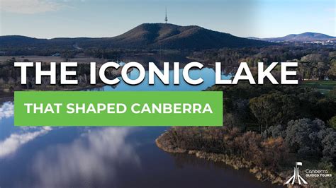 Canberra S Iconic Lake Burley Griffin Youtube