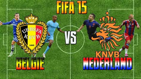 Fifa 15 Belgie Vs Nederland Match Der Lage Landen Youtube