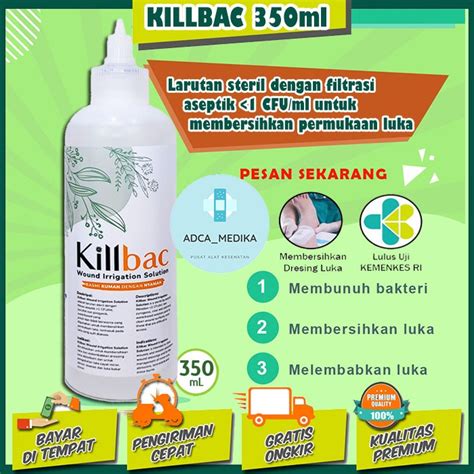 Jual Killbac Ml Cairan Pembersih Luka Killbac Wound Irrigation Alat