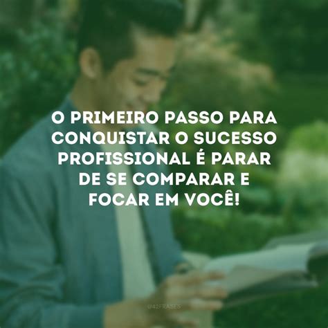 Frase De Conquista Profissional - 5