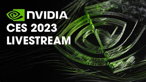 Nvidia Ces 2023 Special Address Livestream Youtube