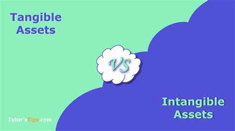 Difference Between Tangible And Intangible Assets Tutor S Tips