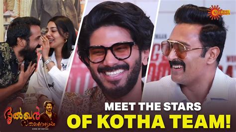 Meet The King Of Kotha Team Dulquer Salmaan Aishwarya Lekshmi