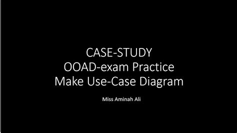 Ooad Exam Make Use Case Diagram Youtube