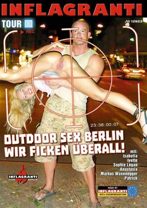 Outdoor Sex Berling Wir Ficken Uberall By Inflagranti Film Berlin HotMovies