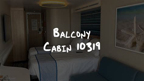 Cabin Tour Carnival Celebration Balcony Cabin 10319 2022 Youtube