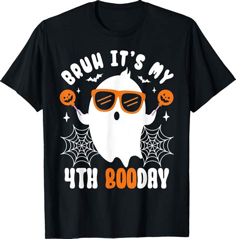 Hot Trending Kiraa Tee With Bruh It S My Boo Day Funny Ghost 4Th Birthday Boy Unisex S 5Xl T