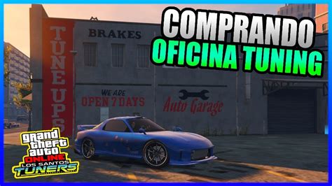 Comprando OFICINA De TUNING Mais Local De Encontro De Carros 18 GTA