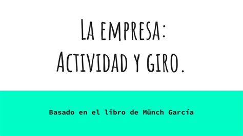 Administración Clasificación de las empresas por actividad o giro