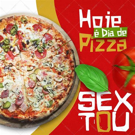 Hoje é dia de pizza download 2865 Criativo Dahora