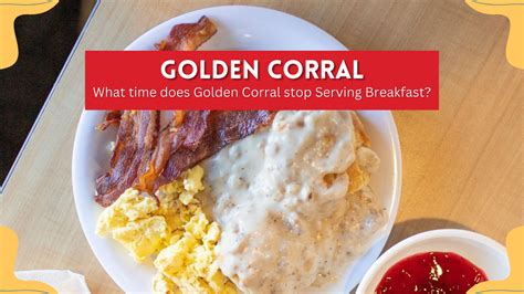 Golden Corral Dinner Hours 2024 Opening And Closing Hours