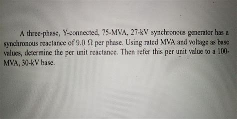 Answered: A three-phase, Y-connected, 75-MVA,… | bartleby 