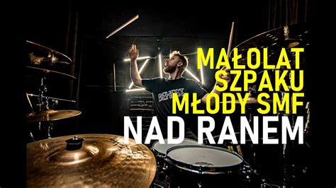 Małolat x Szpaku x Młody SMF Nad ranem Kamil Zakrzewski Drum Cover