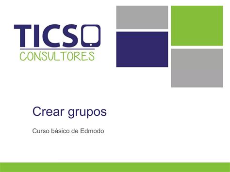 Crear Grupos Ppt