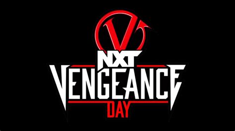 Date And Location Announced For NXT Vengeance Day 2024