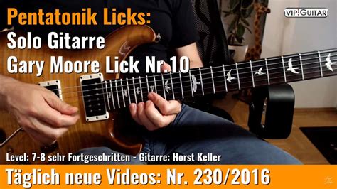 Pentatonik Licks Solo Gitarre Gary Moore Lick Nr Vip Guitar De