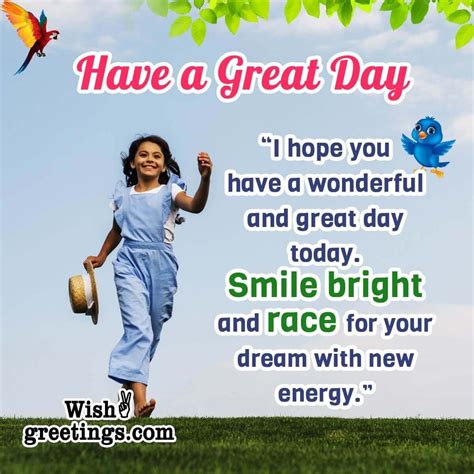 Have A Great Day Messages Wish Greetings