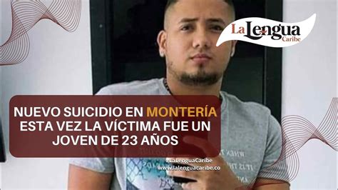 Nuevo suicid o en Montería esta vez la víctima fue un joven de 23 años