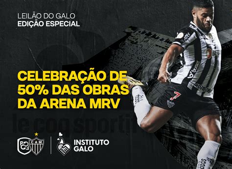 Instituto Galo Promove Leil O Beneficente Clube Atl Tico Mineiro