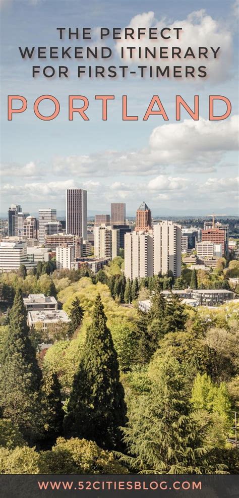 How To Spend A Weekend In Portland Oregon Weekend In Portland