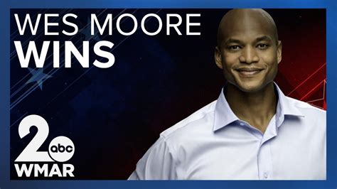 Wes Moore Wins Gubernatorial Race Becomes Marylands First Black