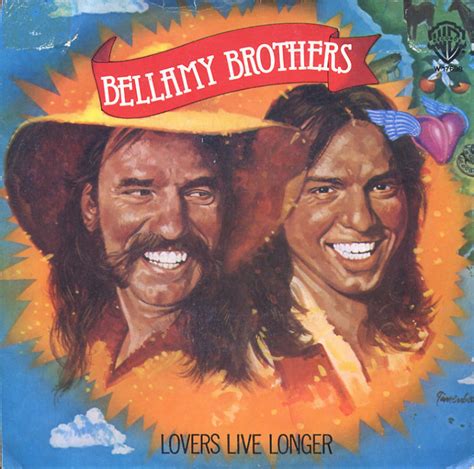 Bellamy Brothers – Lovers live longer | Vinilica.it: la Musica in tutte ...