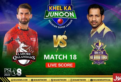 PSL 8 Live Score Update Lahore Qalanadars Vs Quetta Gladiators Live