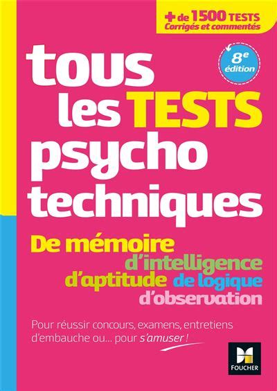 Tous les tests psychotechniques mémoire intelligence aptitude