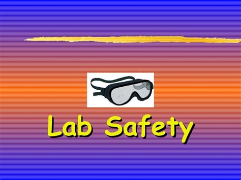 Lab Safety Ppt