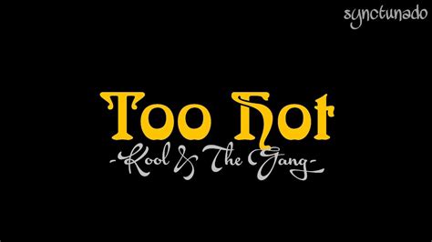 Too Hot Kool The Gang Instrumental Minus One Chords Chordify