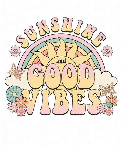 The Words Sunshine And Good Vibes Surrounded By Flowers