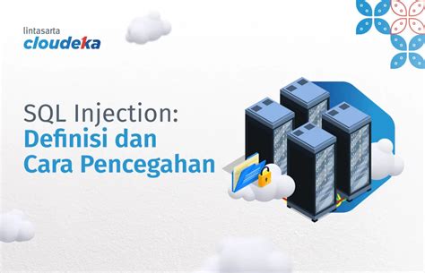 Sql Injection Pengertian Dan Cara Menghindarinya